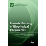 Remote Sensing of Biophysical Parameters