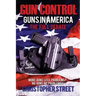 Gun Control: Guns in America, The Full Debate, More Guns Less Problems? No Guns No Problems?