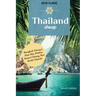 Thailand Cheap: The Alternative Guide Budget Travel in Bangkok, Chiang Mai, Phuket, Samui, Pattaya, Hua Hin, Krabi, and Surrounding Areas
