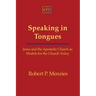 Speaking in Tongues: Jesus and the Apostolic Church as Models for the Church Today