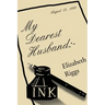 My Dearest Husband: -