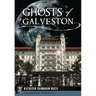 Ghosts of Galveston