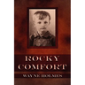 Rocky Comfort