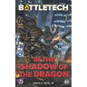 BattleTech: In the Shadow of the Dragon