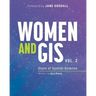 Women and Gis, Volume 2: Stars of Spatial Science