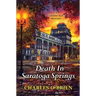 Death in Saratoga Springs