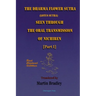 THE DHARMA FLOWER SUTRA (Lotus Sutra) SEEN THROUGH THE ORAL TRANSMISSION OF NICHIREN [I]