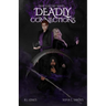 Grim Sorcery Series, Deadly Connections
