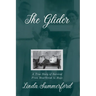 The Glider