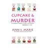 Cupcake & Murder (A Dana Sweet Cozy Mystery Books 1-10)