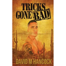 Tricks Gone Bad