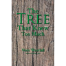 The Tree That Knew Too Much