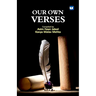 Our Own Verses