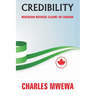 Credibility: Nigerian Refugee Claims in Canada