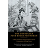The Confucian Four Books for Women: A New Translation of the Nü Sishu and the Commentary of Wang Xiang