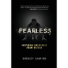 Fearless: Inspiring Greatness From Within