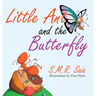 Little Ant and the Butterfly: Appearances Can Be Deceiving