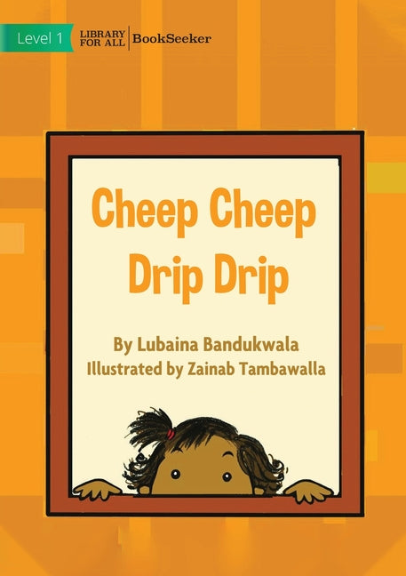 Cheep Cheep Drip Drip - Paperback by Books by splitShops