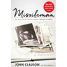 Missileman: The Secret Life of Cold War Engineer Wallace Clauson