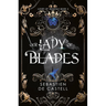 Our Lady of Blades: A Court of Shadows Novel, Perfect for Fans of Joe Abercrombie, Scott Lynch and Richard Swan