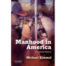 Manhood in America