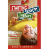 Starting Sensory Therapy: Fun Activities for the Home and Classroom!