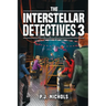 The Interstellar Detectives 3