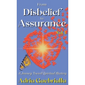 From Disbelief to Assurance: A Journey Toward Spiritual Mastery
