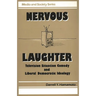 Nervous Laughter: Television Situation Comedy and Liberal Democratic Ideology