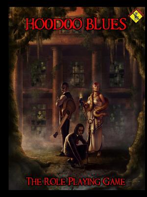 Hoodoo Blues the Role Playing Game - Paperback by Books by splitShops