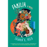 Familia: A Riveting and Unforgettable Novel of Sisterhood