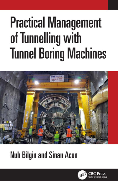 Practical Management of Tunneling with Tunnel Boring Machines - Hardcover by Books by splitShops