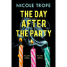 The Day After the Party