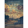 Life Close to the Bone