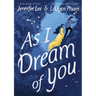 As I Dream of You: A Graphic Novel