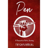 Pen: A Provocative Poetic Journey