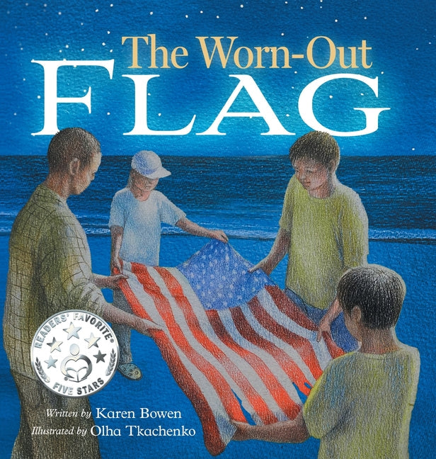 The Worn-Out Flag: A Patriotic Children's Story of Respect, Honor, Veterans, and the Meaning Behind the American Flag - Hardcover by Books by splitShops