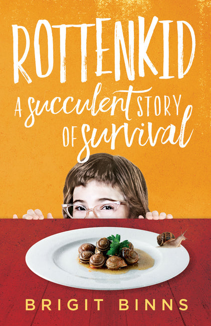 Rottenkid: A Succulent Story of Survival - Paperback by Books by splitShops