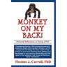 Monkey on my Back: Personal Reflections on Doing a PhD