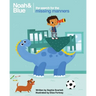 Noah and Blue: The Search for the Missing Manners: A fun way to teach children about manners and celebrate diversity
