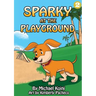 Sparky At The Playground