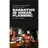 Narrative in Urban Planning: A Practical Field Guide