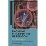Engaging Philosophies of Religion: Thinking Across Boundaries
