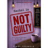 Rachel Is Not Guilty
