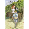Will's War in Exile