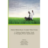 From Principles to Best Practices: A "Making Markets Matter" Guide to Managing African Agribusinesses