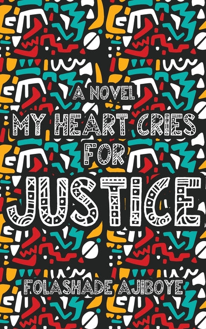 My Heart Cries for Justice - Hardcover by Books by splitShops