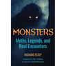 Monsters: Myths, Legends, and Real Encounters