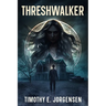Threshwalker