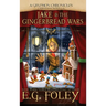 Jake & The Gingerbread Wars (A Gryphon Chronicles Christmas Novella)